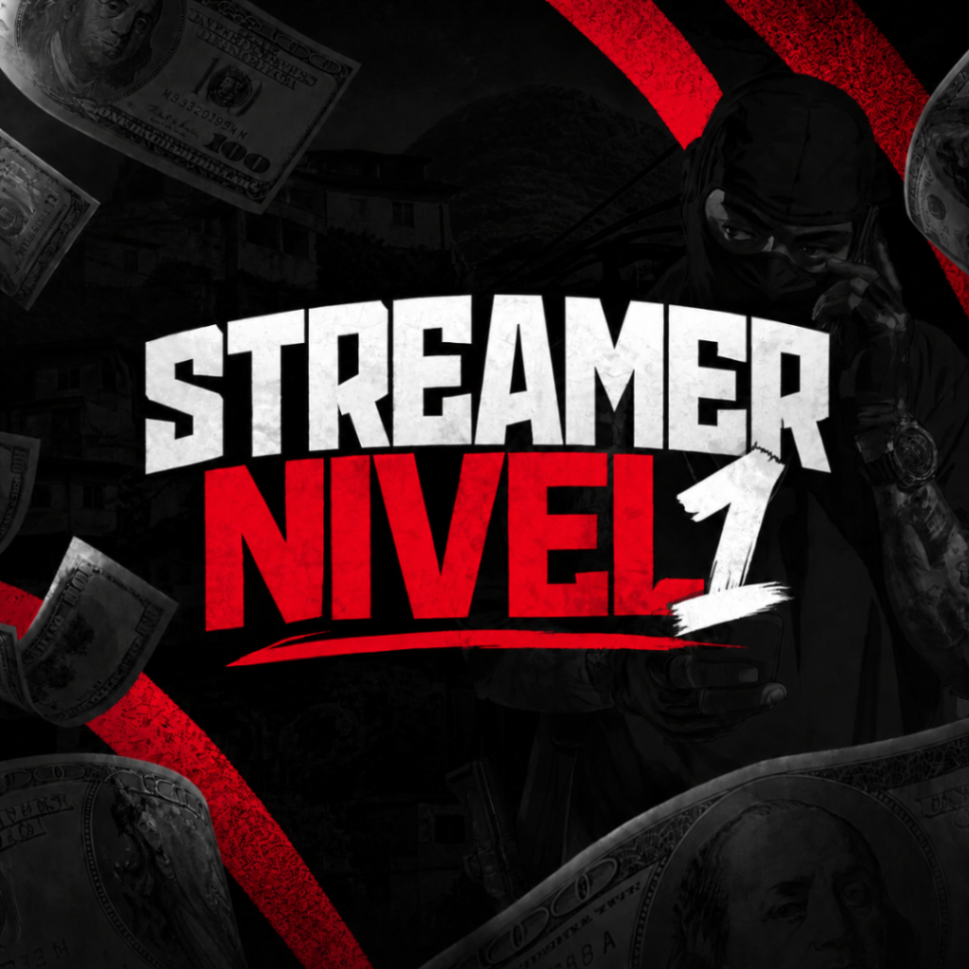 STREAMER Nivel 1